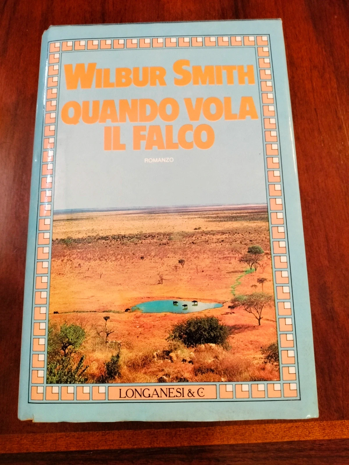 Wilbur Smith. Quando vola il falco. Romanzo