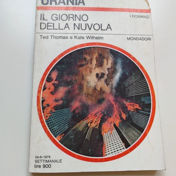 Urania N 801 – Il giorno della nuvola – Ted Thomas e Kate Wilhelm