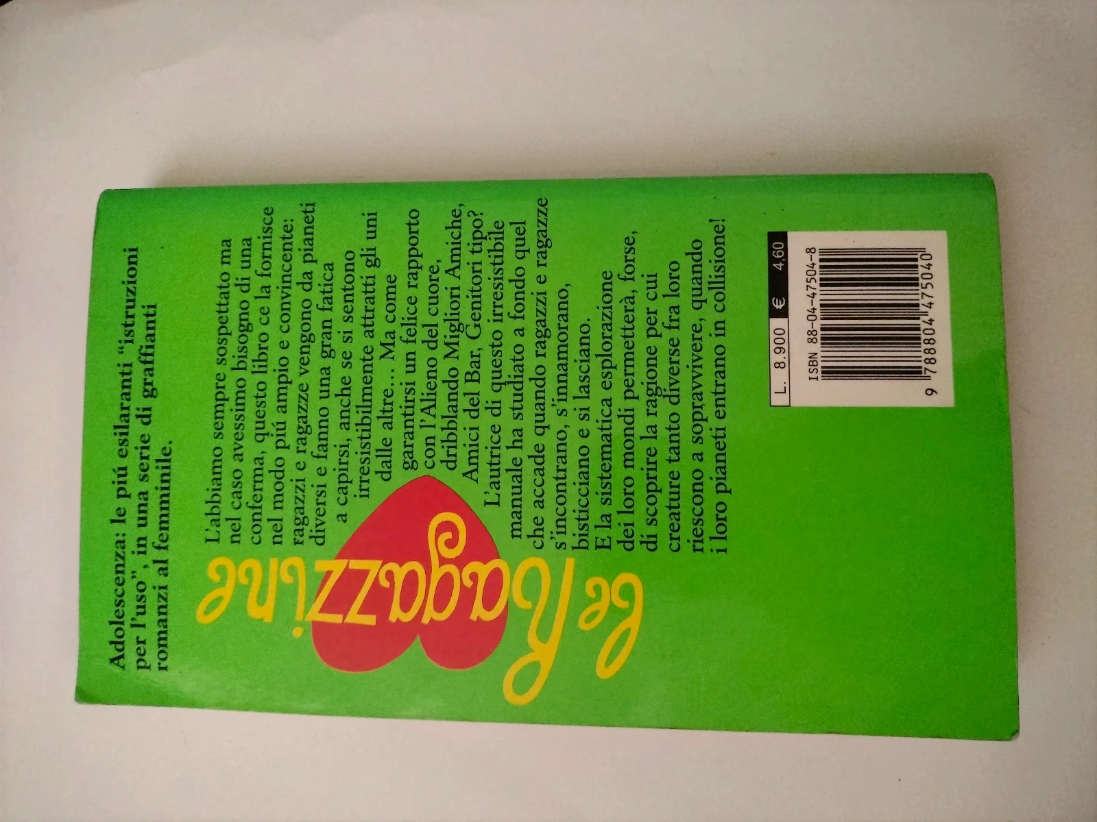 Collana le ragazzine. Ragazze non facciamoci illusioni n. 32
