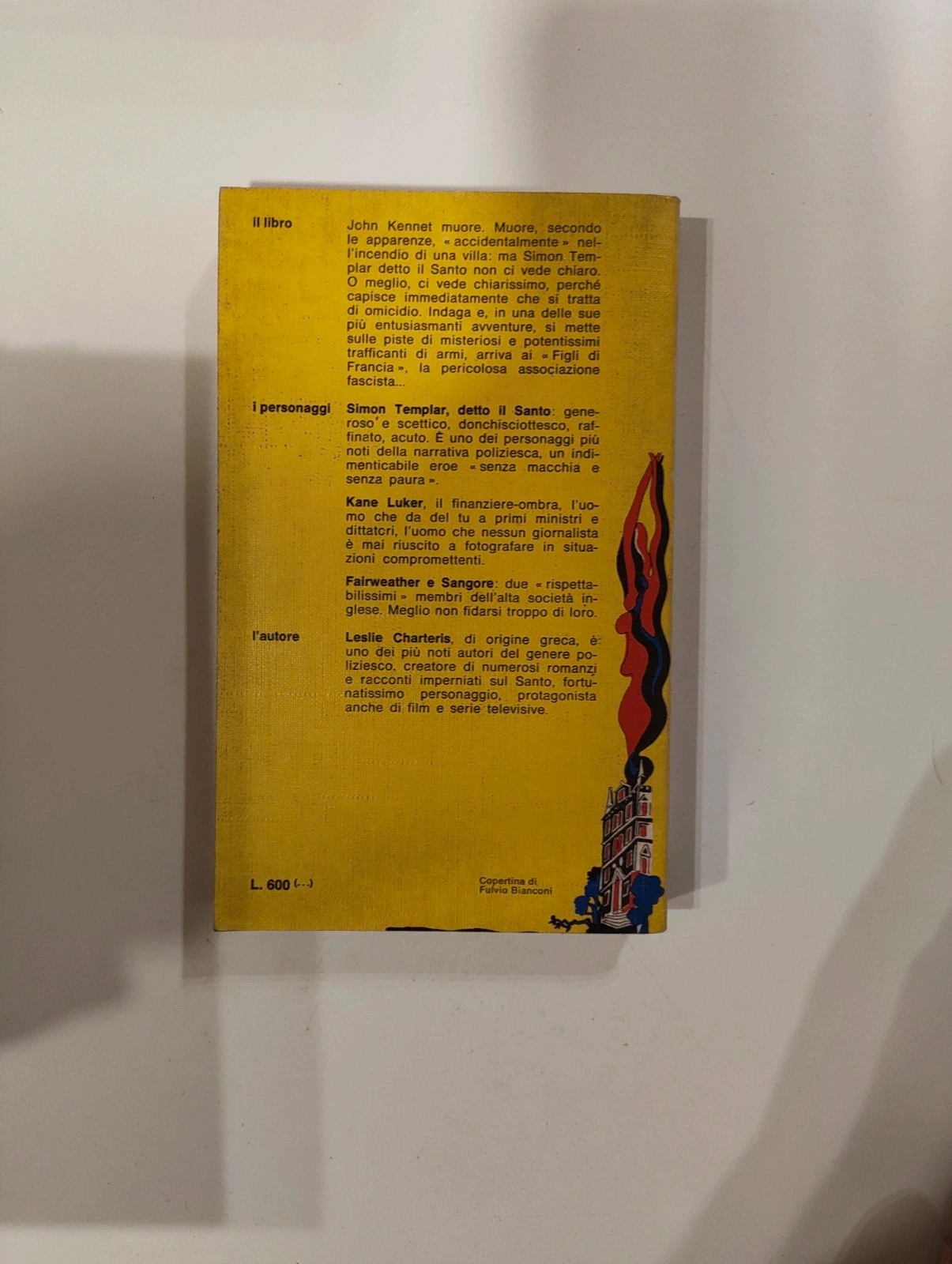 Gialli Garzanti 47 Il Santo scherza col fuoco - Leslie Charteris