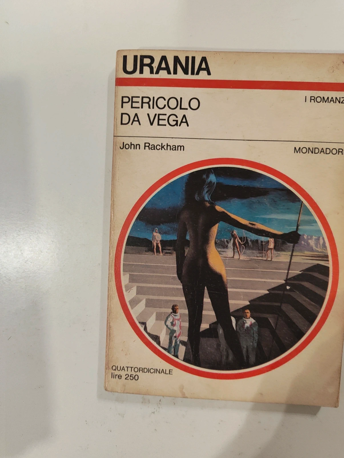 Urania 461 Pericolo da Vega - John Rackham