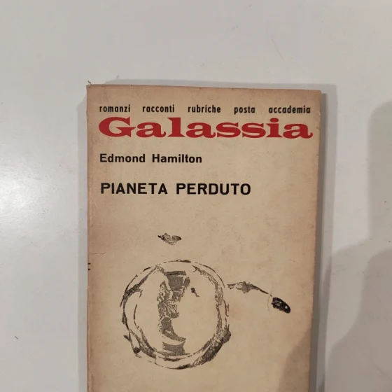 Galassia 91 Pianeta perduto Edmond Hamilton 1968