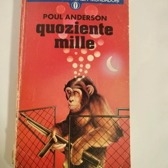 Fantascienza. Poule Anderson Quoziente mille. Oscar mondadori
