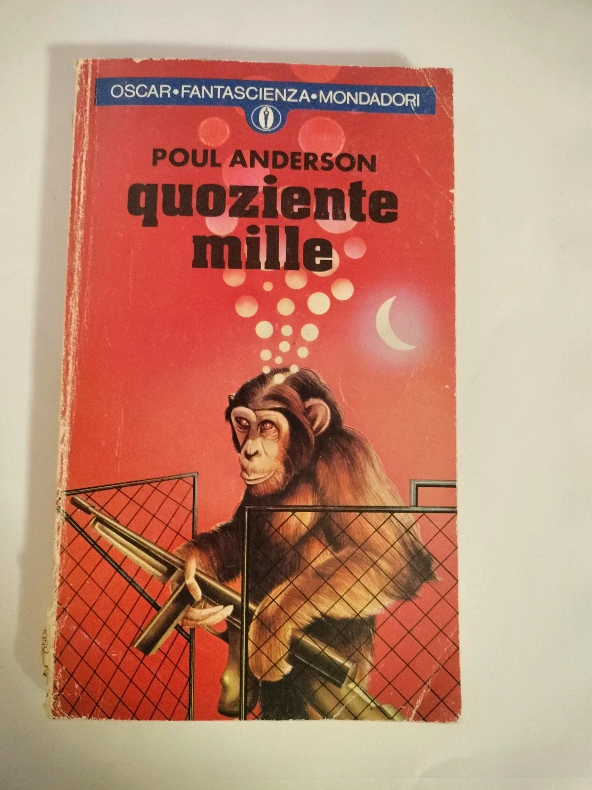 Fantascienza. Poule Anderson Quoziente mille. Oscar mondadori