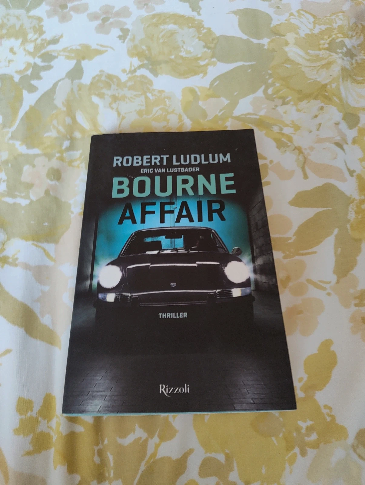 Bourne Affair Robert Ludlum Eric Van Lustbader Rizzoli 2018