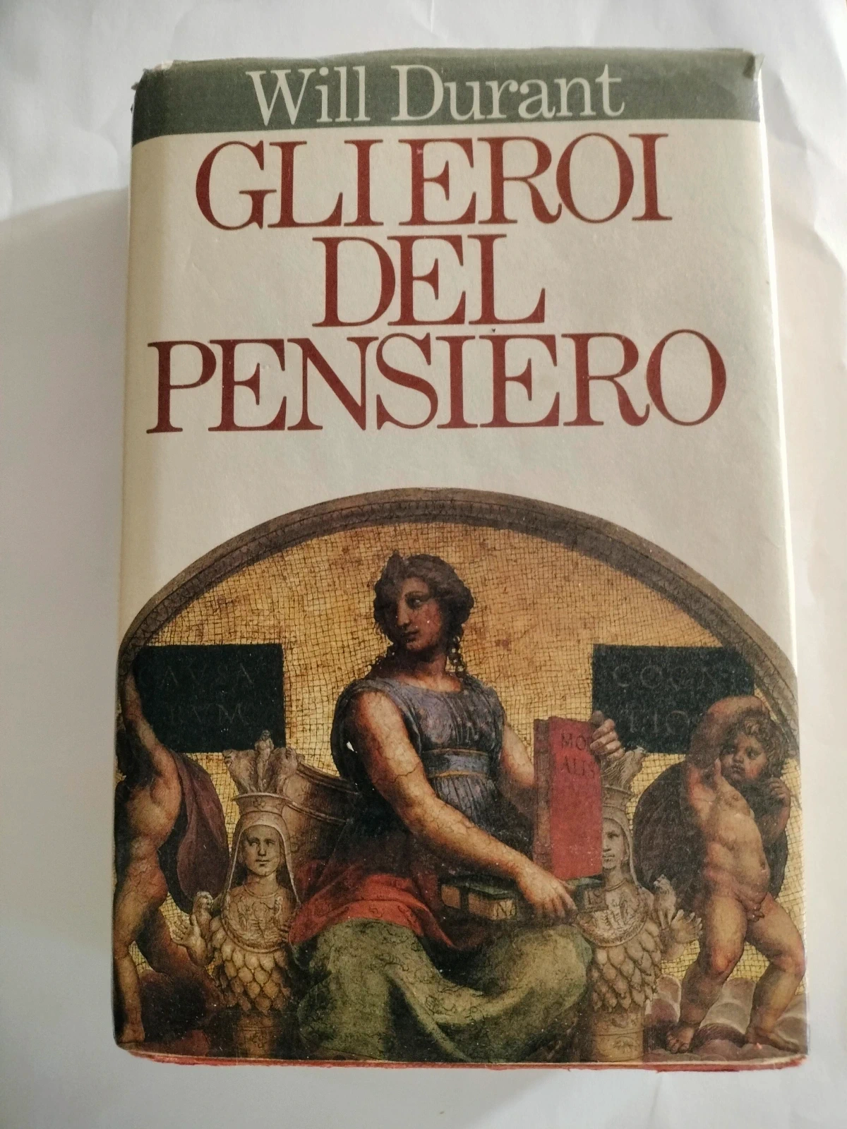 Gli eroi del pensiero di Will Durant