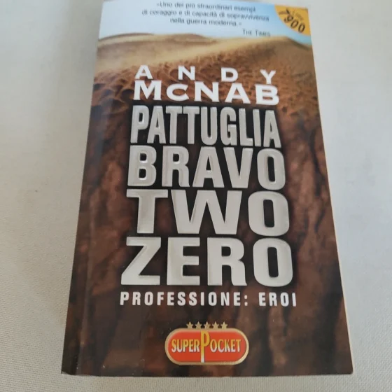 Pattuglia Bravo Two Zero Andy McNab SuperPocket