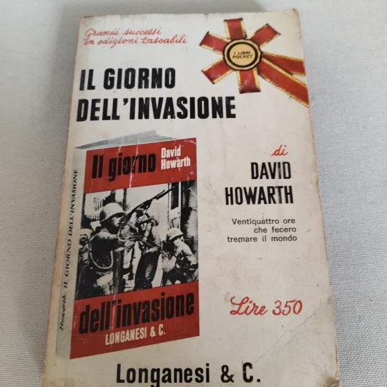 Il giorno dell'invasione Howarth Longanesi n 15