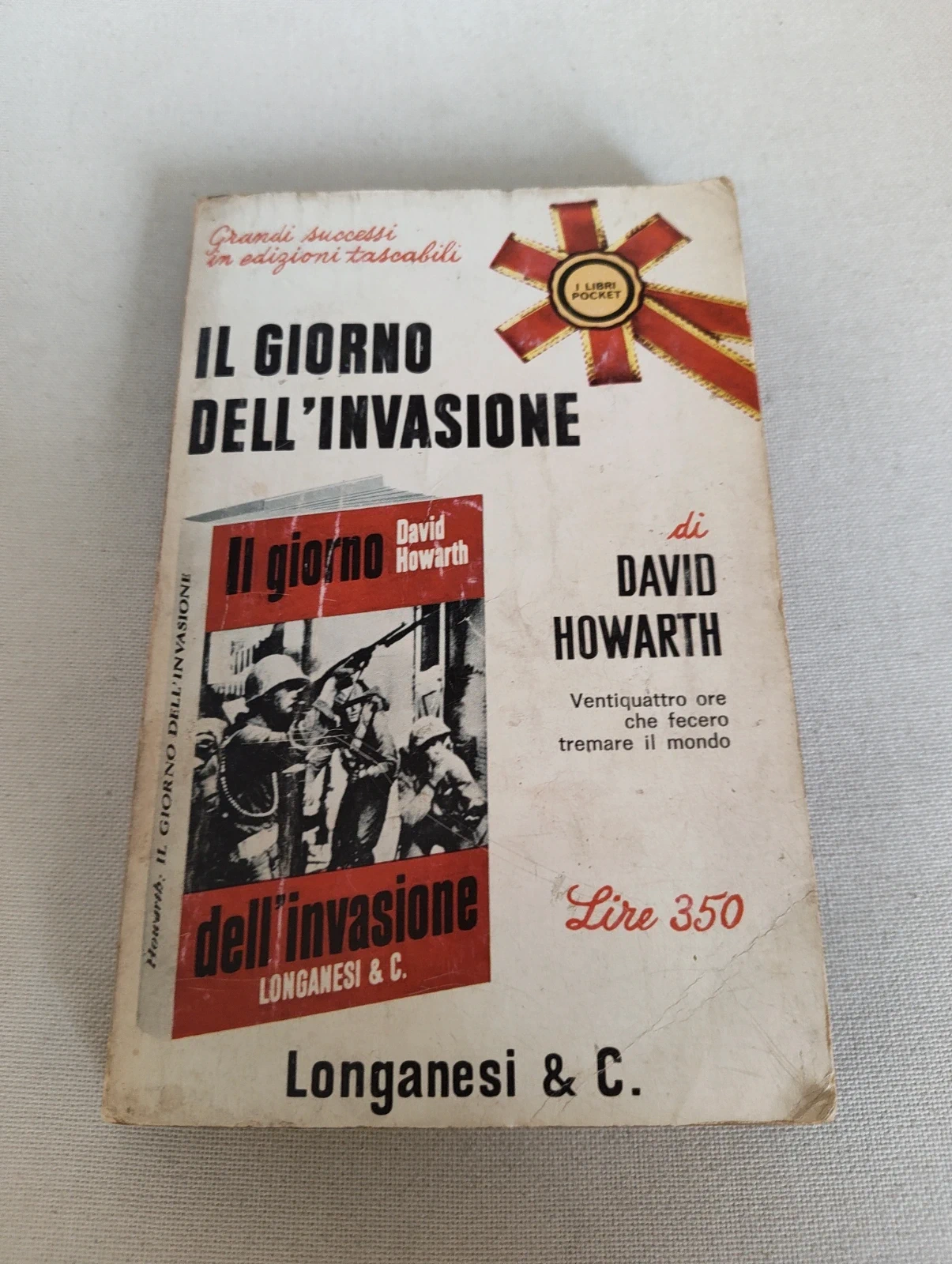 Il giorno dell'invasione Howarth Longanesi n 15