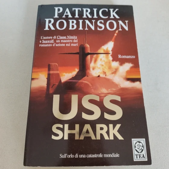 USS Shark Patrick Robinson TEA thriller