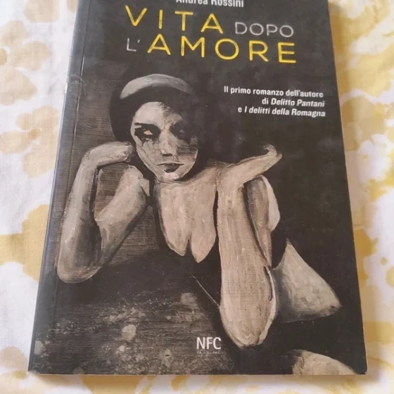 Vita dopo l'amore Andrea Rossini Davide Fantini