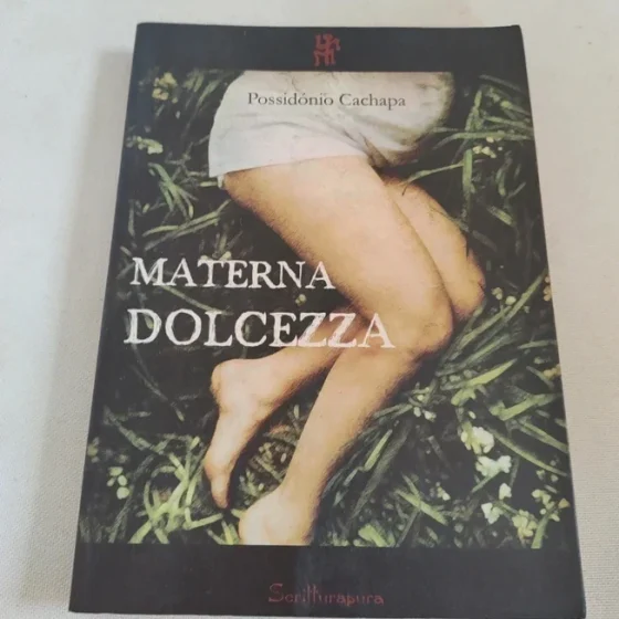 Materna dolcezza Possidonio Cachapa Scritturapura
