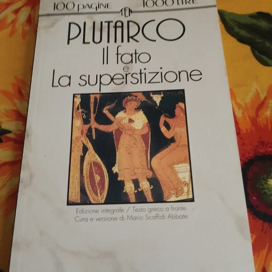 Plutarco - Il fato e La superstizione (TEN 100 pagine 1000 lire)