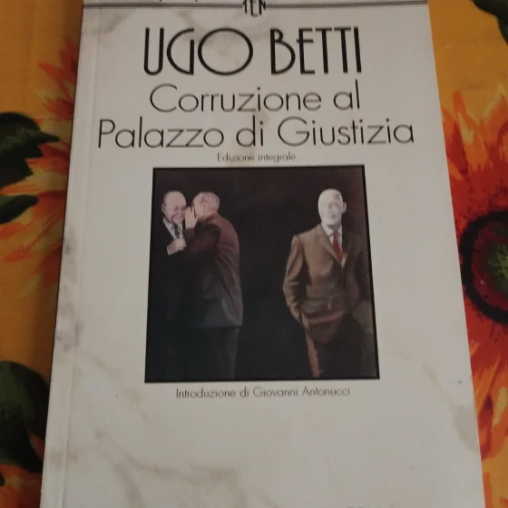 Ugo Betti - Corruzione al Palazzo di Giustizia (TEN 100 pagine 1000 lire)