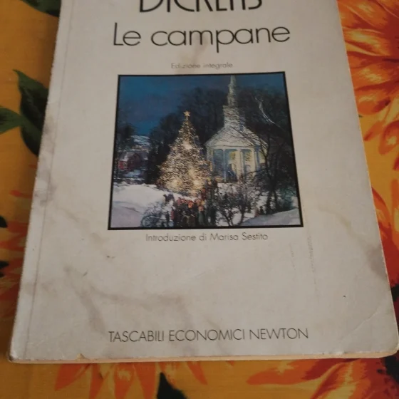 Libro "Le campane" - Charles Dickens (100 pagine 1000 lire)