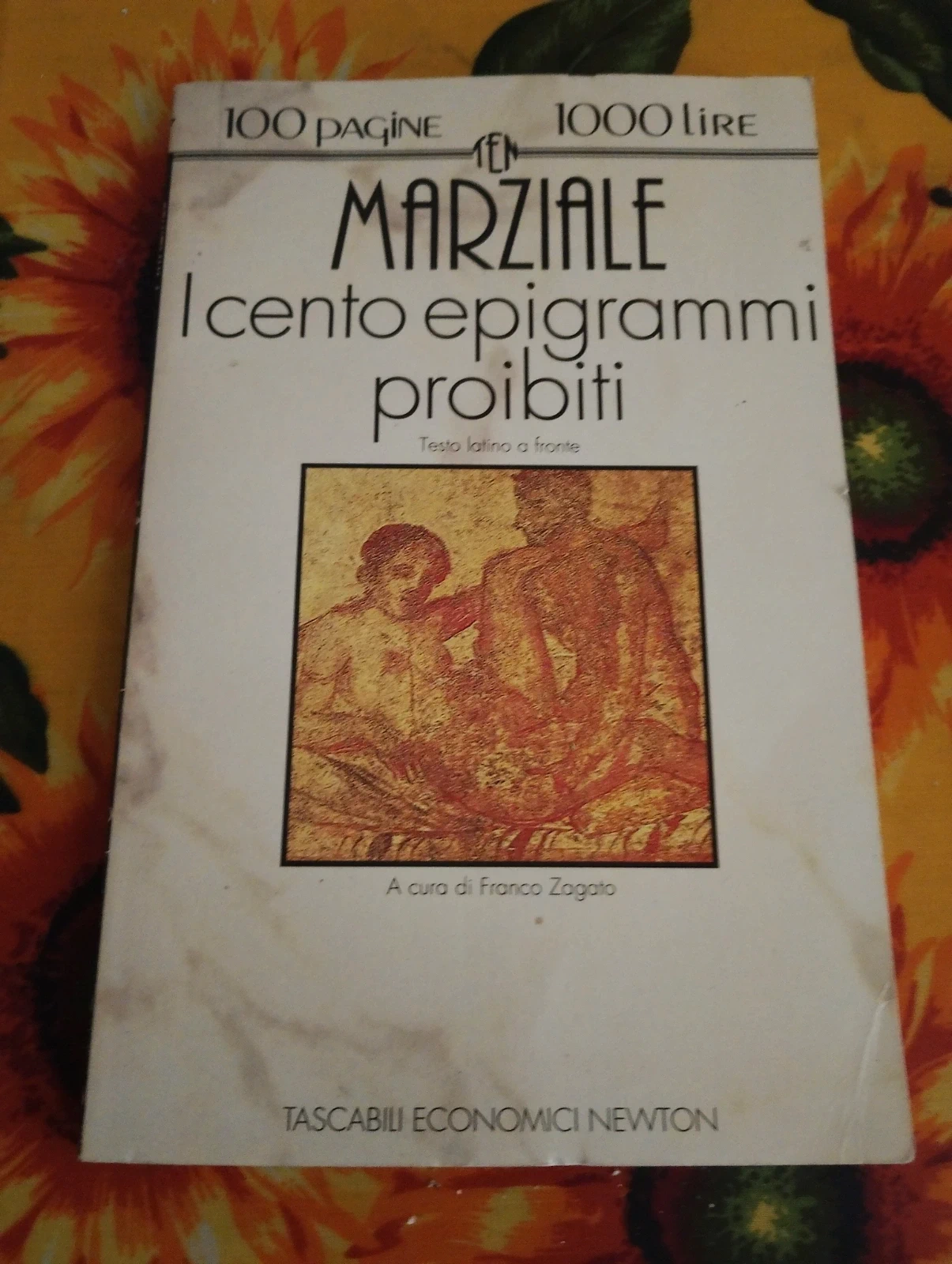 Libro "I cento epigrammi proibiti" - Marziale (100 pagine 1000 lire)