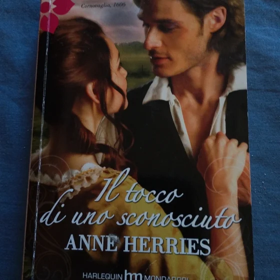 Libro "Il tocco di uno sconosciuto" - Anne Herries (I Grandi Romanzi Storici)