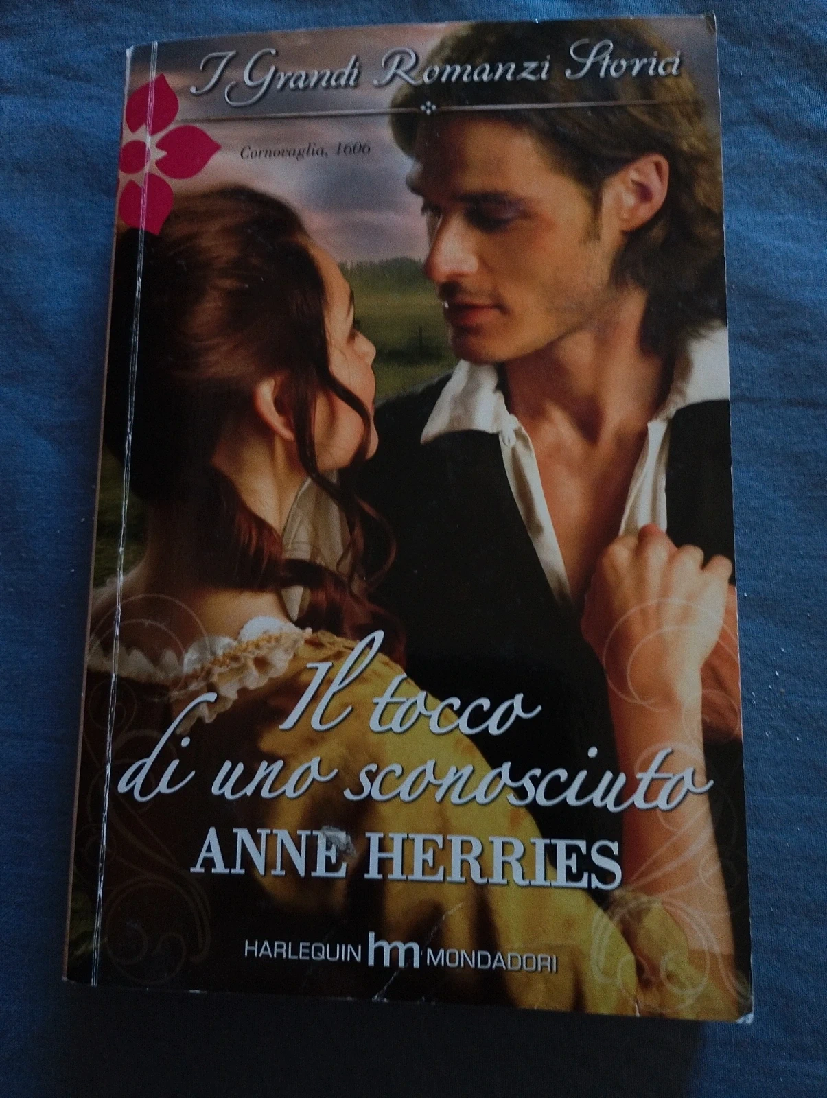 Libro "Il tocco di uno sconosciuto" - Anne Herries (I Grandi Romanzi Storici)