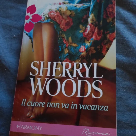 Libro "Il cuore non va in vacanza" - Sherryl Woods (Harmony Romance)