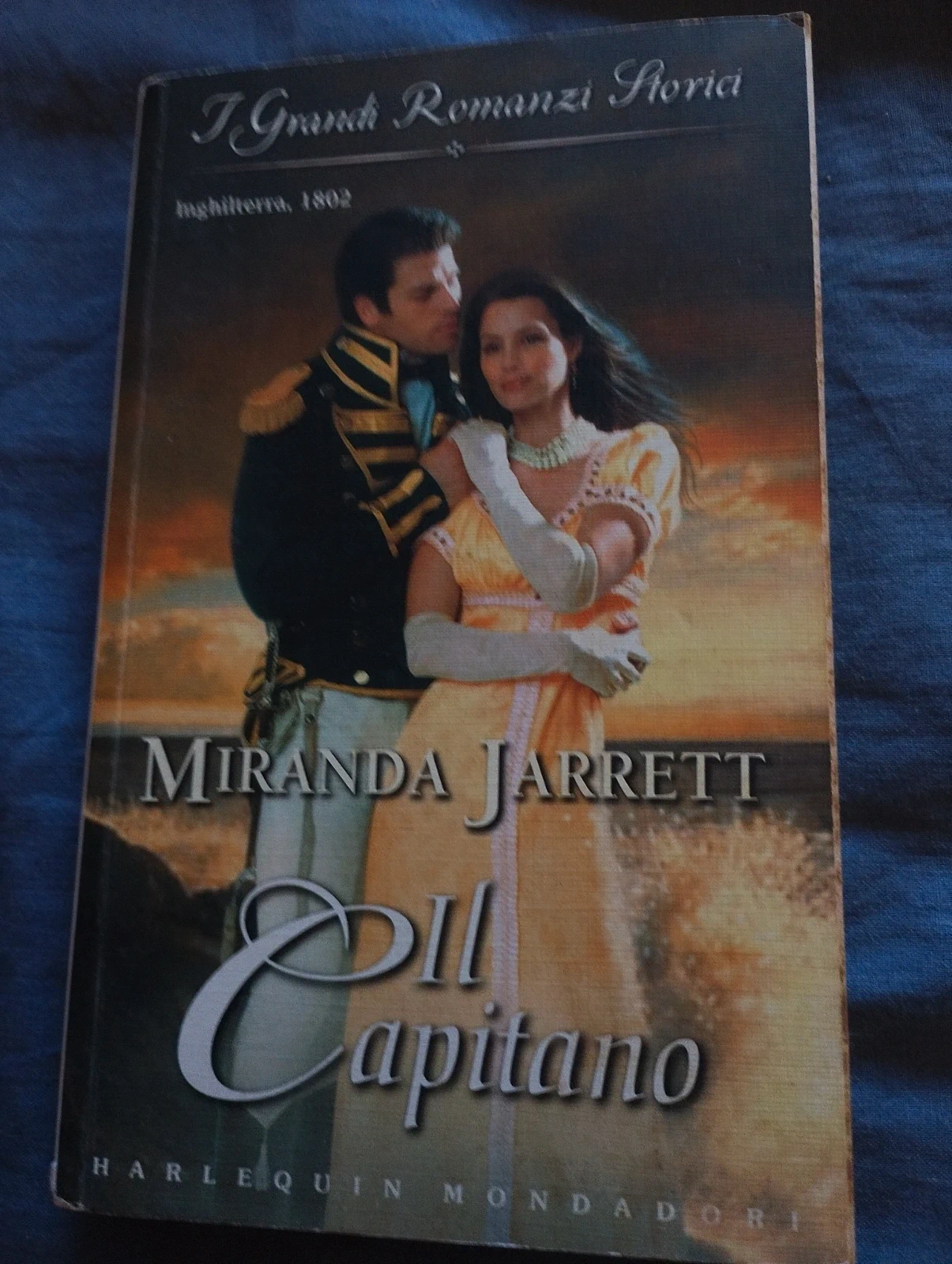 Libro "Il capitano" - Miranda Jarrett (I Grandi Romanzi Storici)