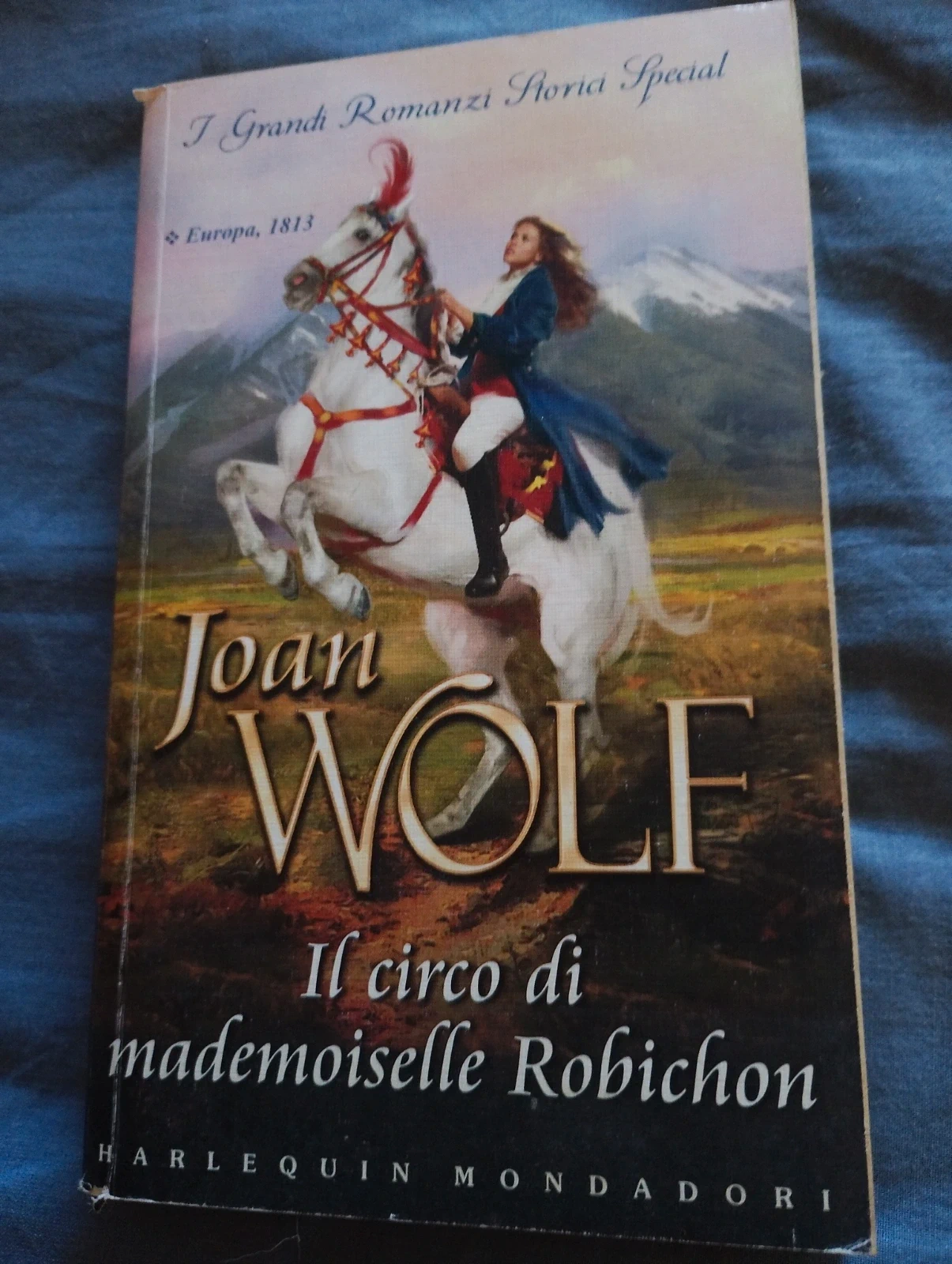 Libro "Il circo di.. Joan Wolf (I Grandi Romanzi Storici Special)