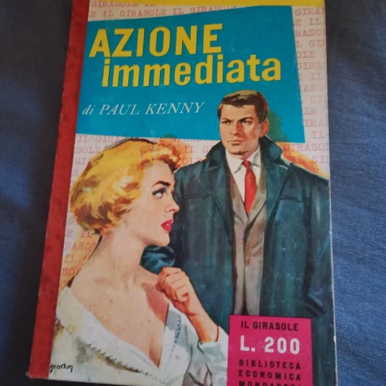 Libro Romance / Giallo Vintage "Azione immediata" - Paul Kenny (Il Girasole)