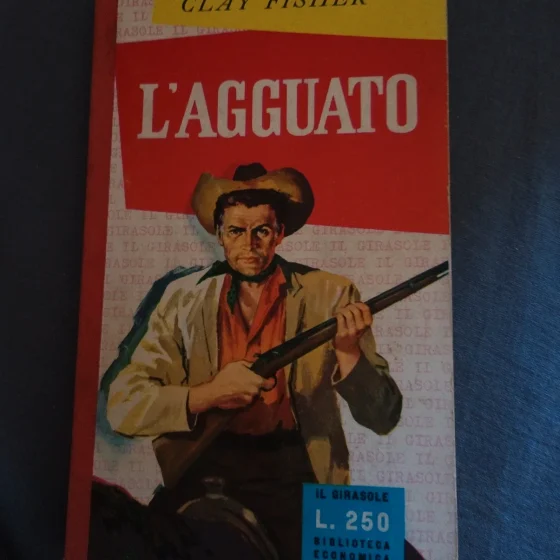 Libro Romance / Western Vintage "L'agguato" - Clay Fisher (Il Girasole)
