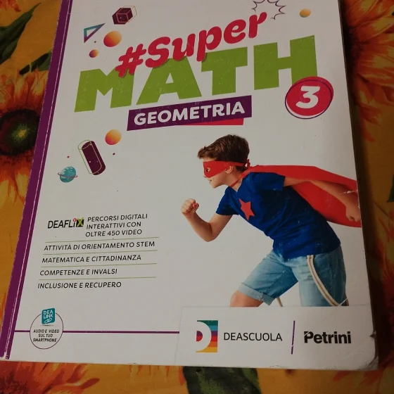 Libro Super math 3 geometria - Petrini DeaScuola - Terza Media
