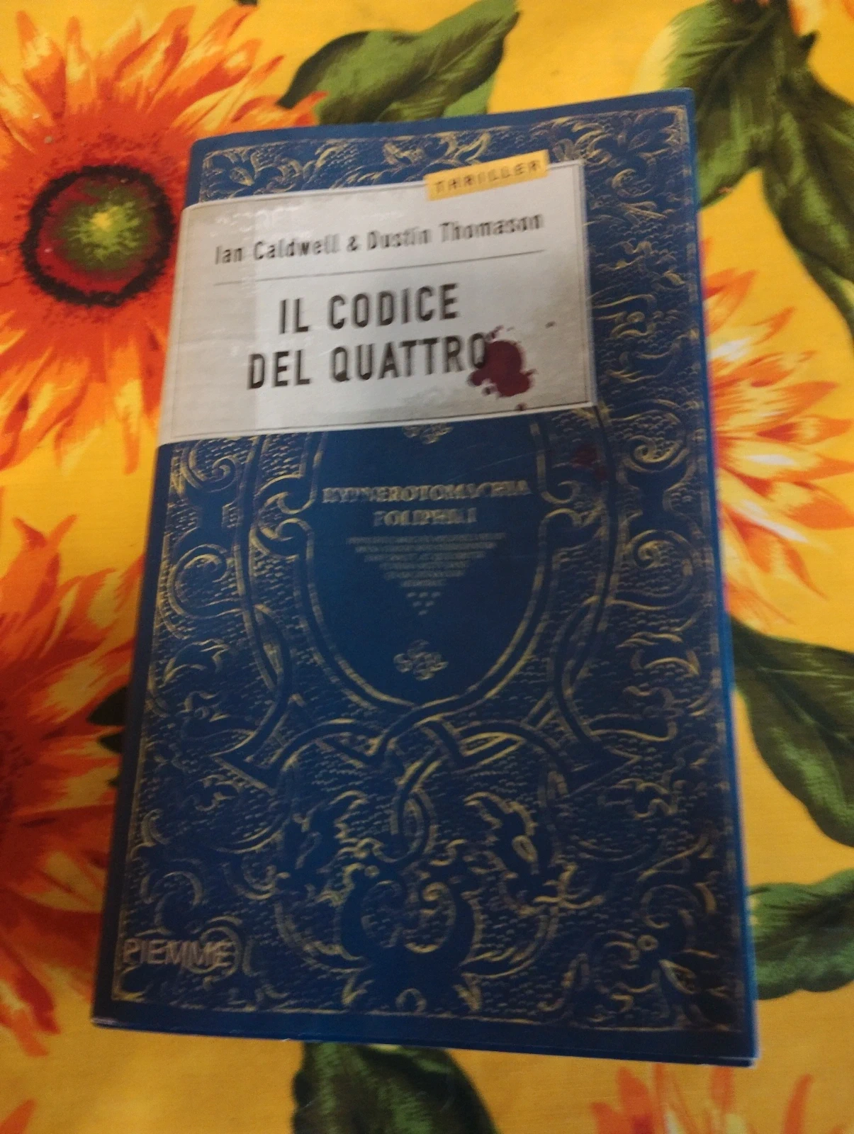Il codice del quattro Ian Caldwell e Dustin Thomason romanzo thriller