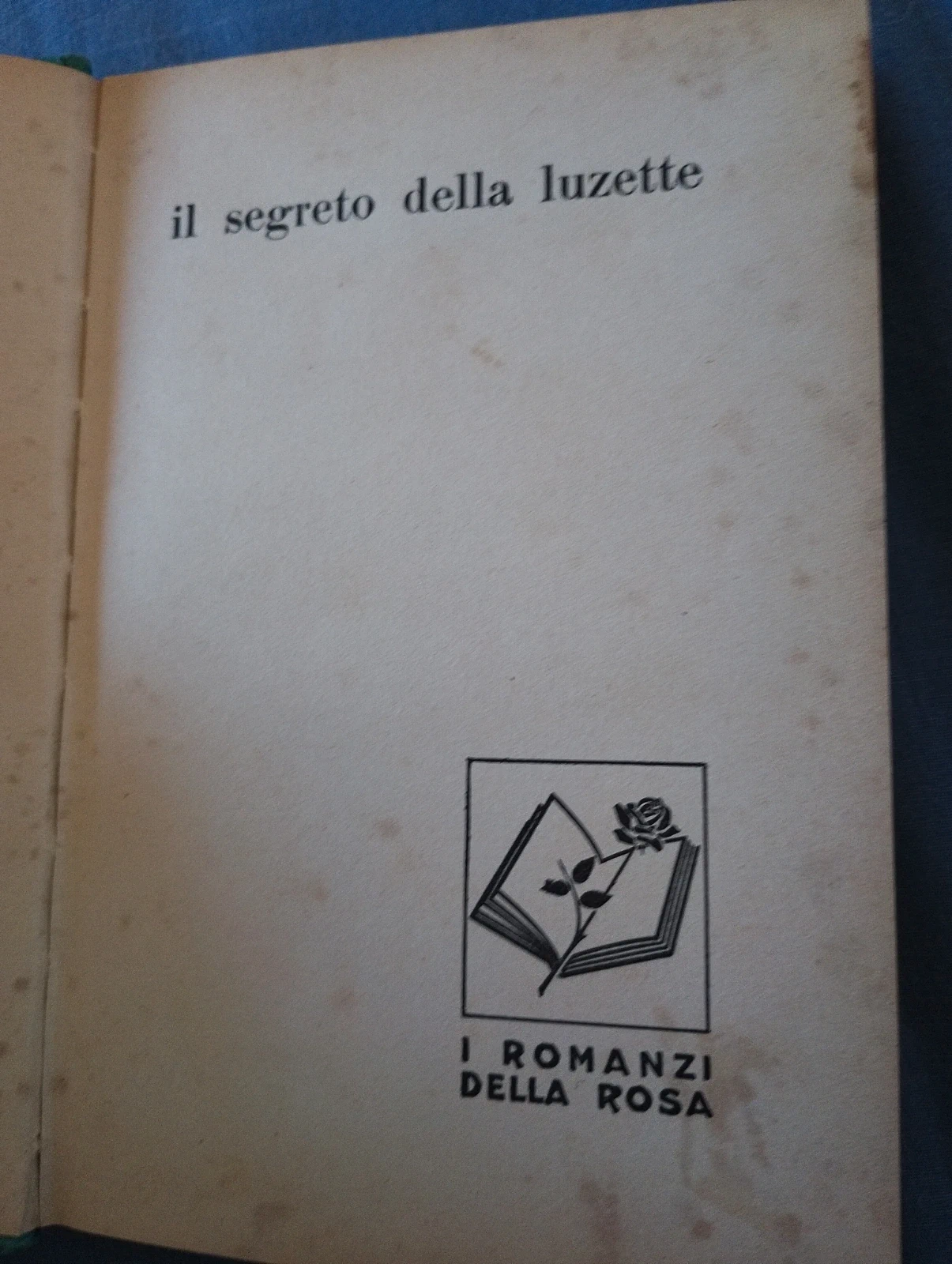 Il segreto della Luzette M Delly romanzo rosa vintage d epoca