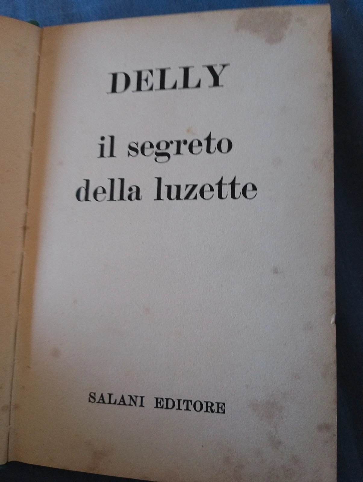 Il segreto della Luzette M Delly romanzo rosa vintage d epoca