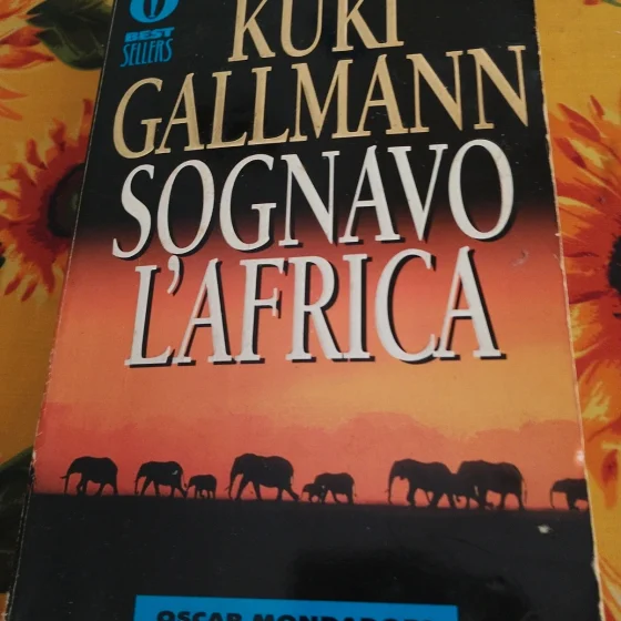 Sognavo l Africa Kuki Gallmann romanzo Oscar Mondadori