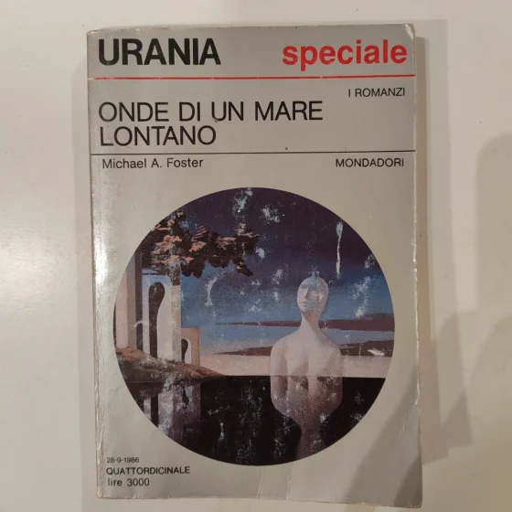 Urania 1032 Onde di un mare lontano Michael A. Foster