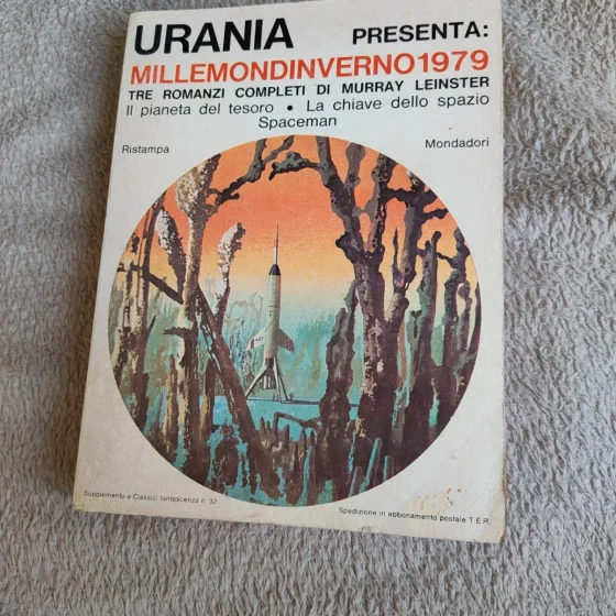 Urania Millemondinverno 1979 - Murray Leinster - 3 romanzi