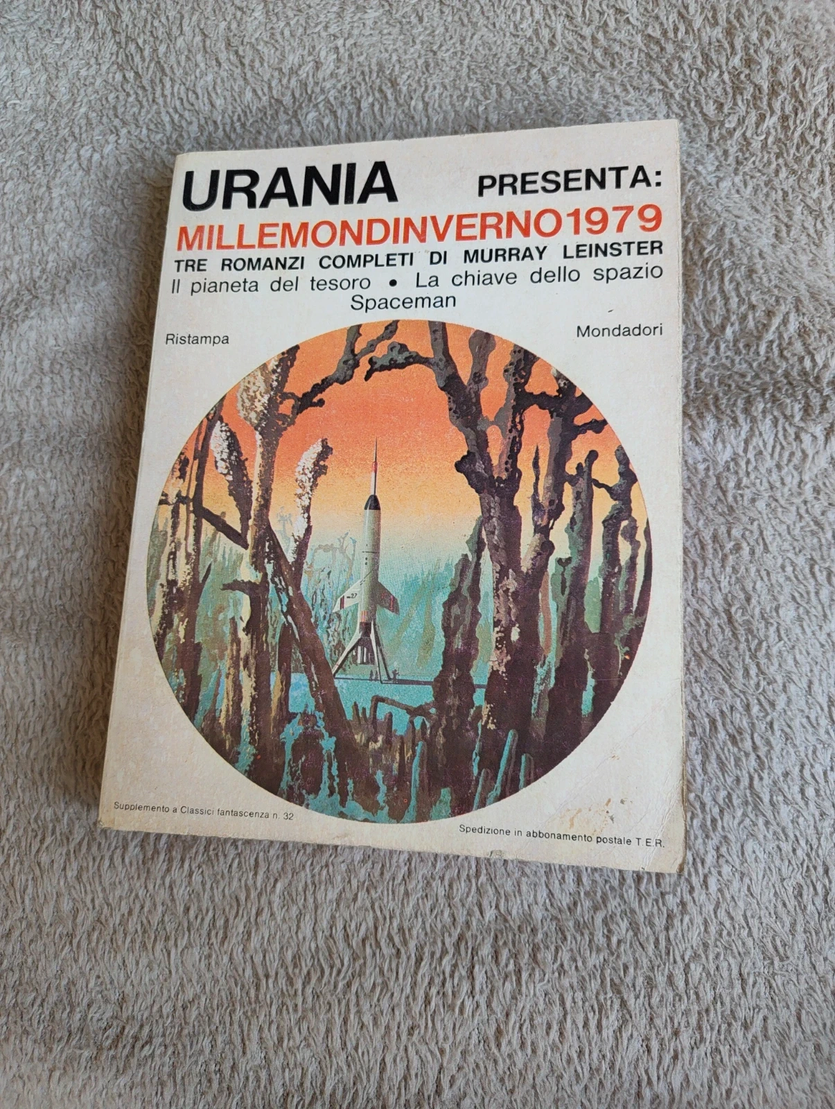 Urania Millemondinverno 1979 - Murray Leinster - 3 romanzi