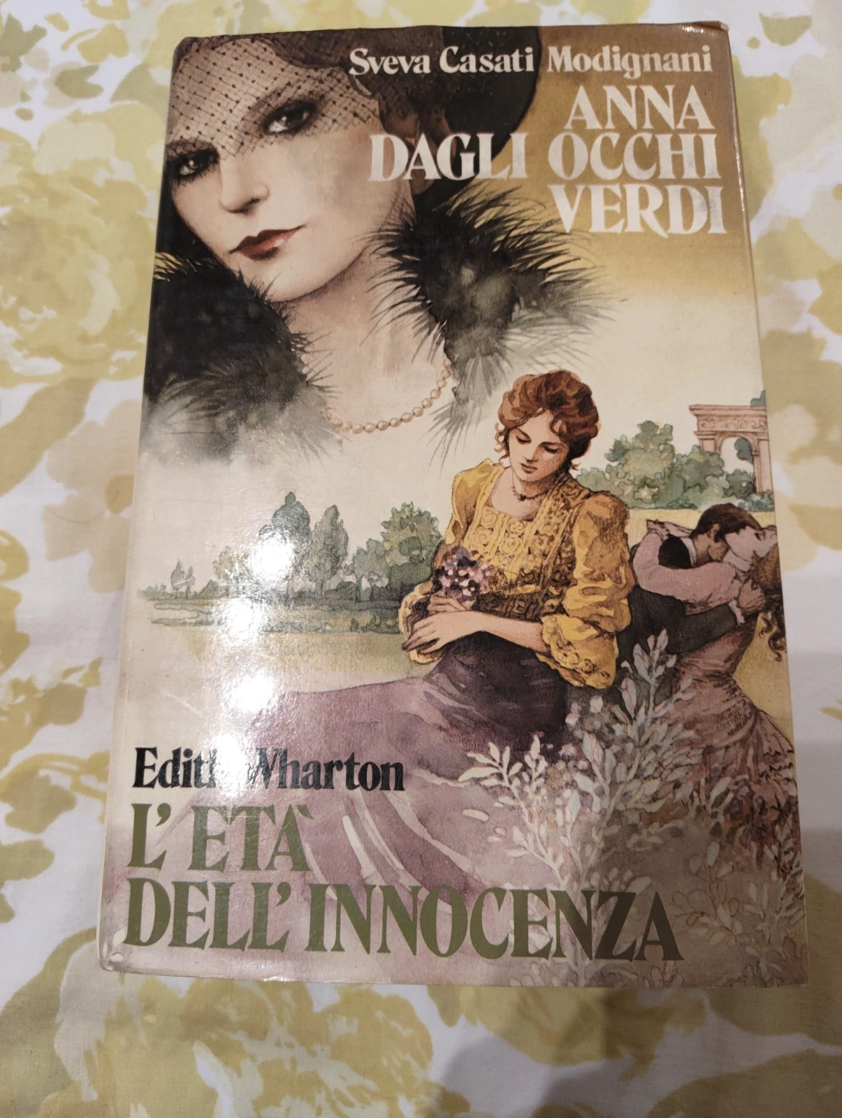Anna dagli occhi verdi + L'età dell'innocenza Modignani Wharton 1981