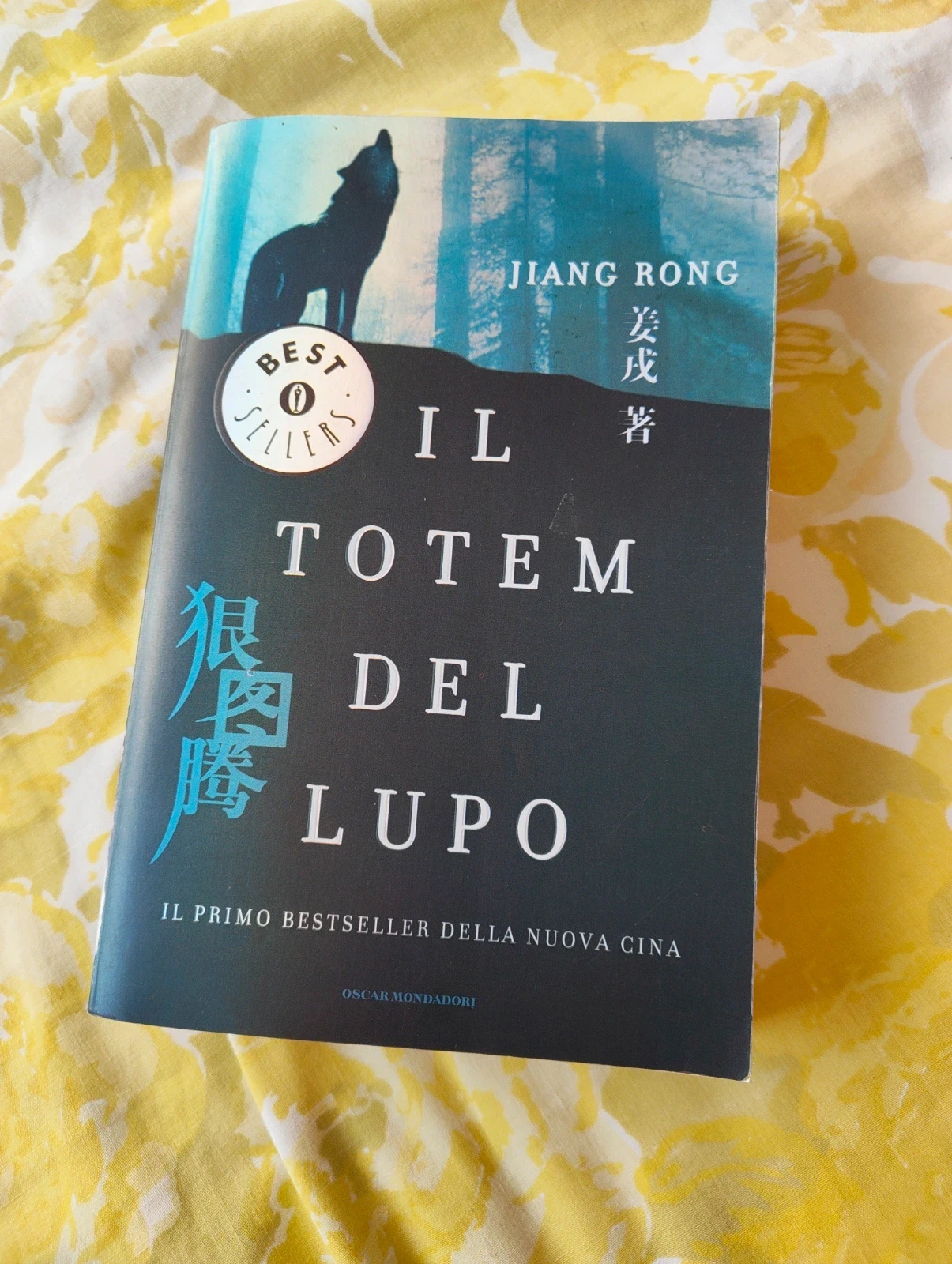 Il totem del lupo - Jiang Rong - Oscar Bestsellers 1753 - Mondadori 2007