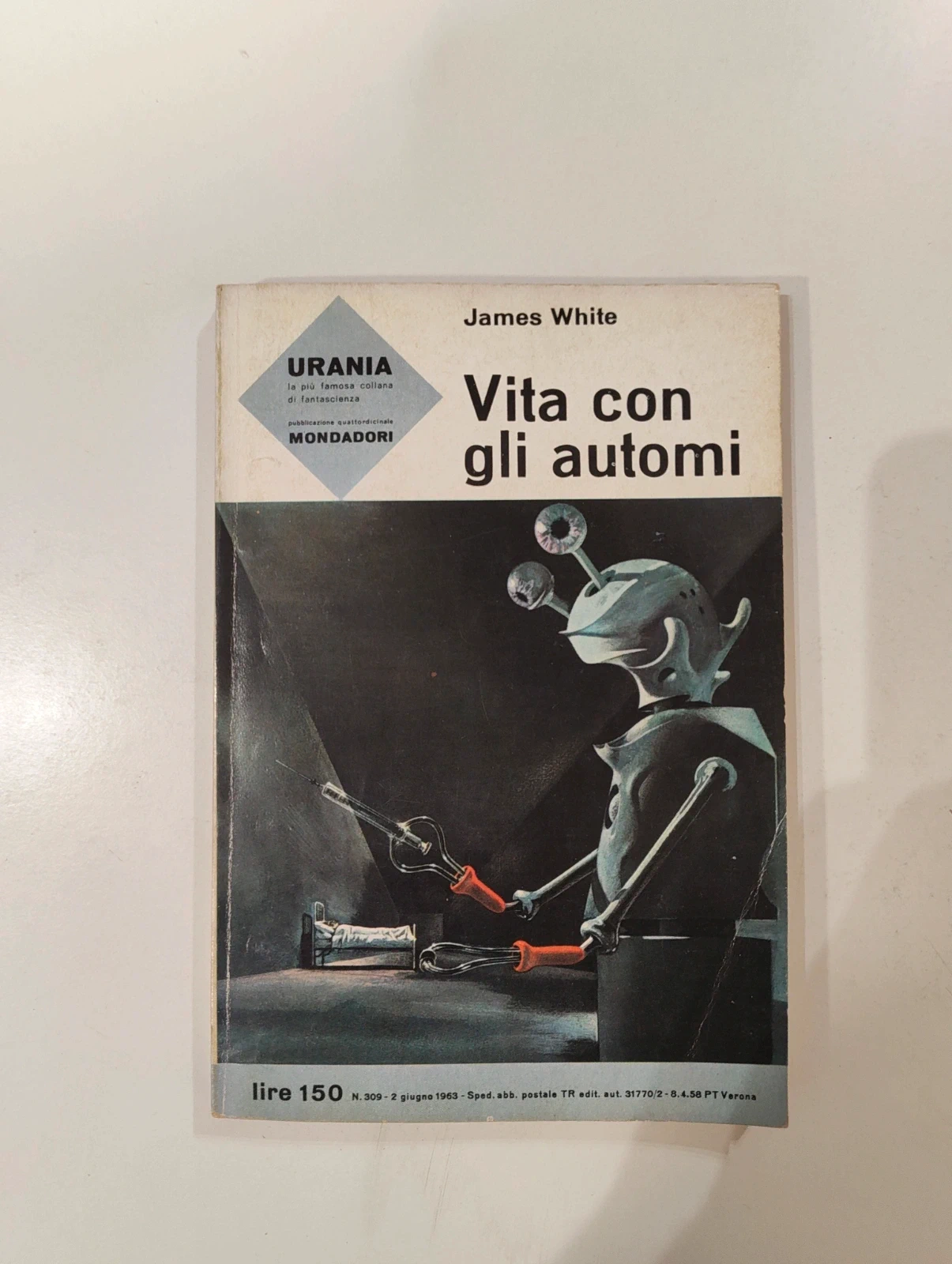 Urania 309 Vita con gli automi James White 1963