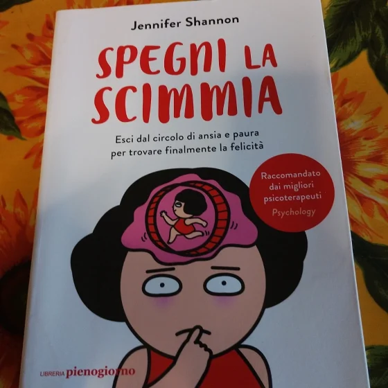 Spegni la scimmia Jennifer Shannon libro crescita personale ansia