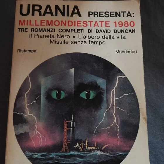 Millemondiestate 1980 - Tre Romanzi Completi di David Duncan | Urania Supplemento