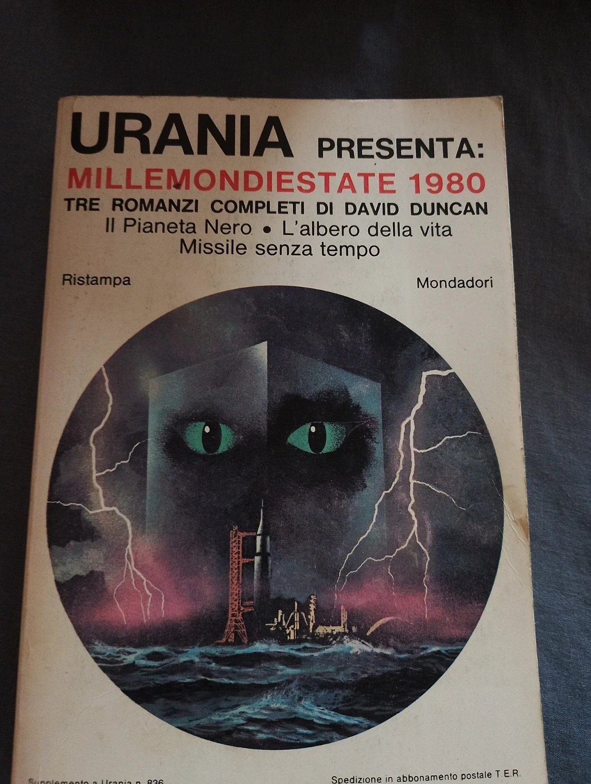 Millemondiestate 1980 - Tre Romanzi Completi di David Duncan | Urania Supplemento