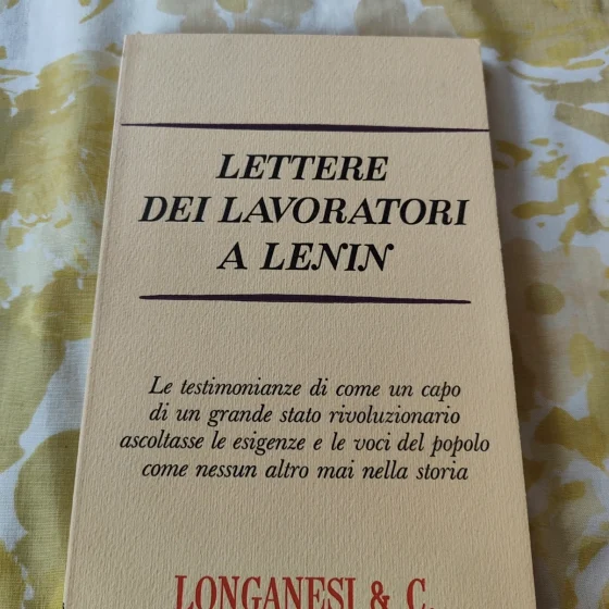 Lettere dei lavoratori a Lenin Longanesi vintage