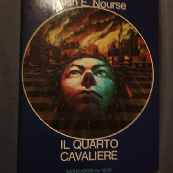 Serie urania Blu - Il Quarto Cavaliere – Alan E. Nourse (1984)