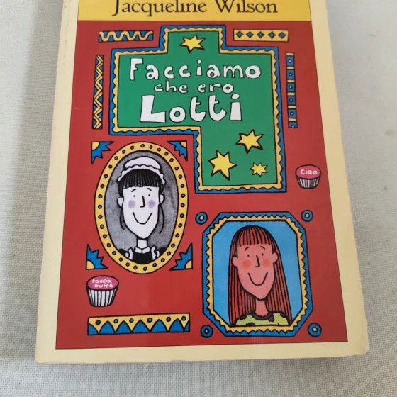 Facciamo che ero Lotti Jacqueline Wilson Salani