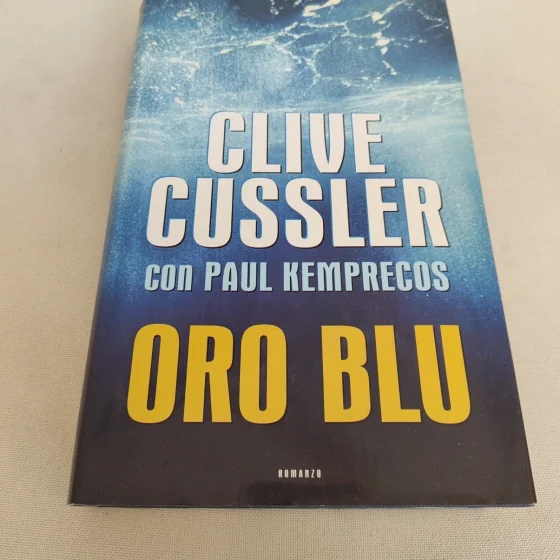 Oro blu Clive Cussler Paul Kemprecos thriller