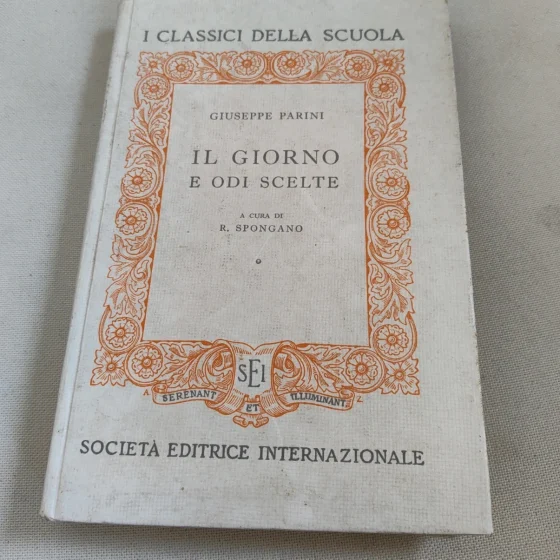 Vintage Il Giorno e odi scelte Parini SEI