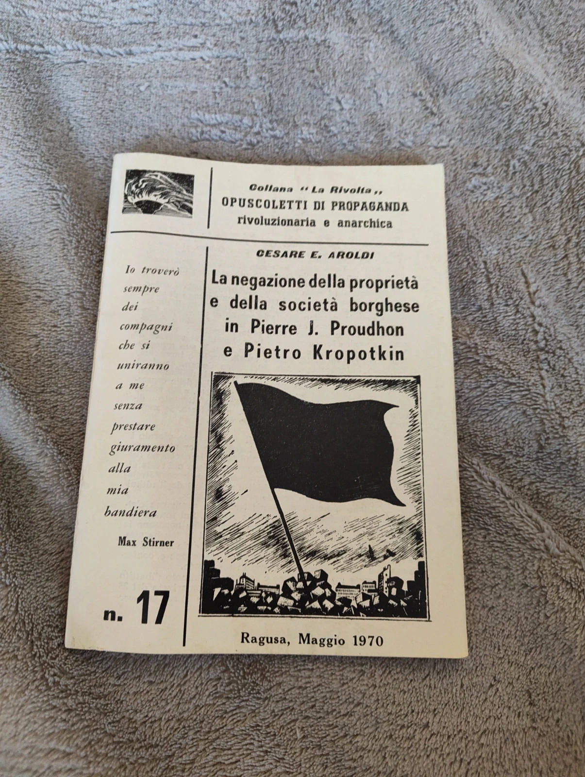 La Rivolta 17 La negazione della proprietà Cesare E Aroldi 1970