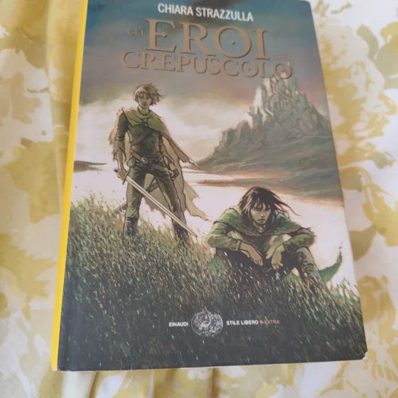 Prima edizione Gli eroi del crepuscolo Chiara Strazzulla Einaudi 2008
