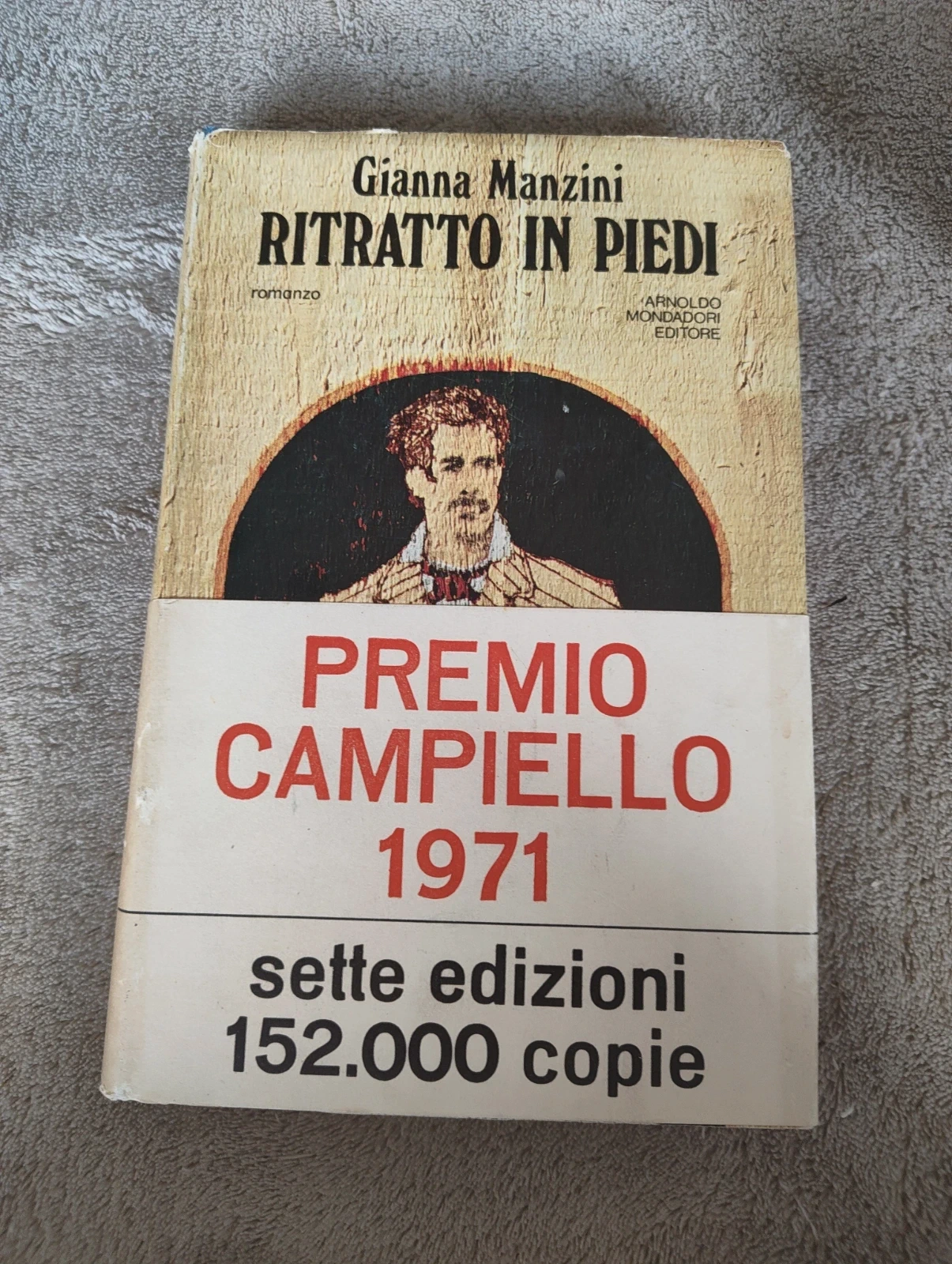 Ritratto in piedi Gianna Manzini Mondadori 1971 Premio Campiello