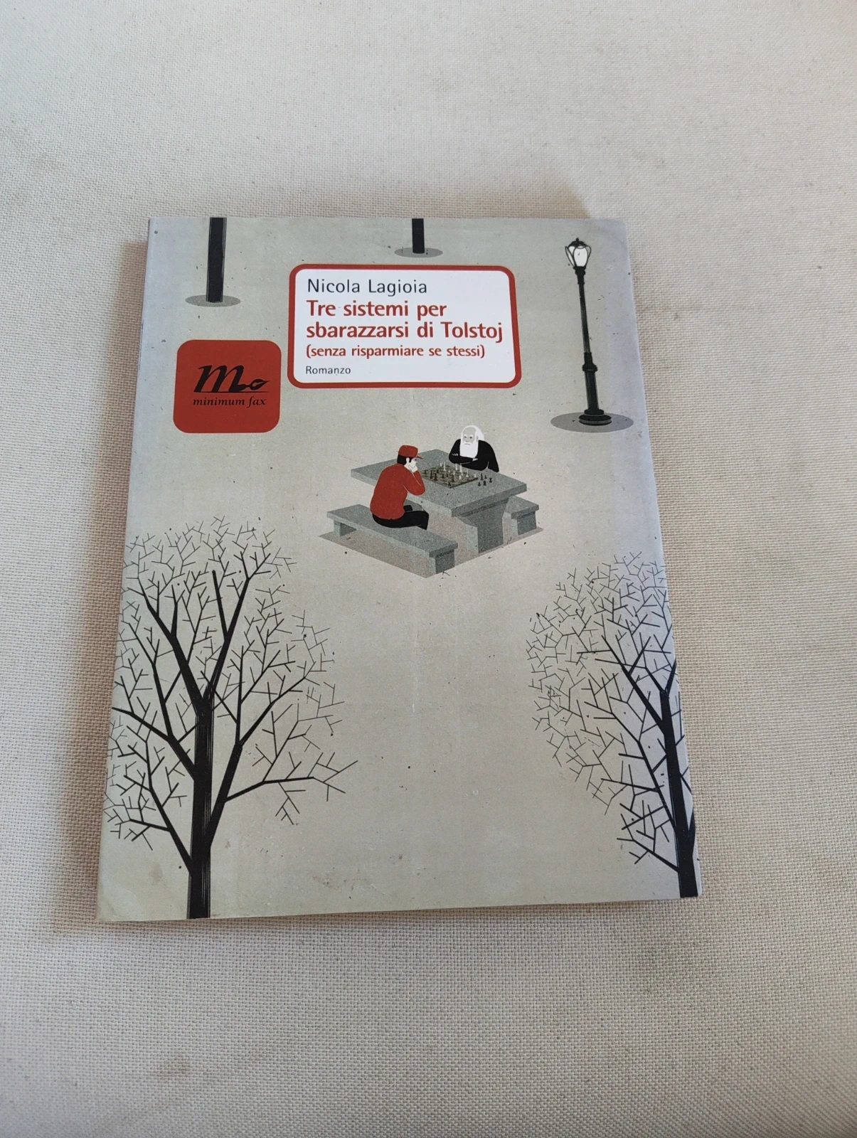 Tre sistemi per sbarazzarsi di Tolstoi Lagioia